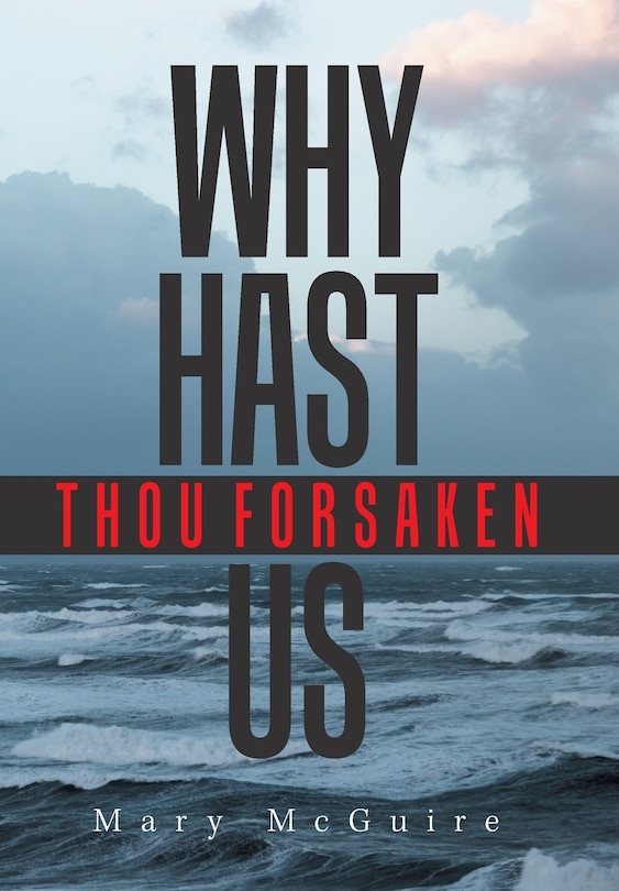 Couverture_Why Hast Thou Forsaken Us?