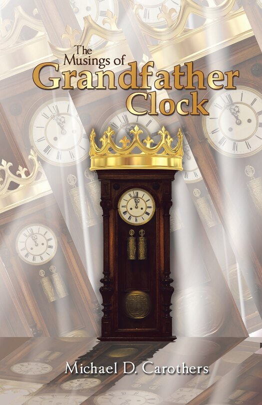 Front cover_The Musings of Grandfather Clock