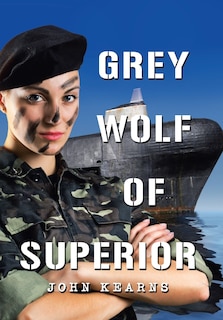 Front cover_Grey Wolf of Superior