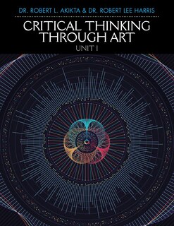 Front cover_Critical Thinking Through Art Unit I