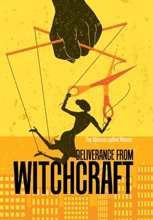 Front cover_Deliverance from Witchcraft