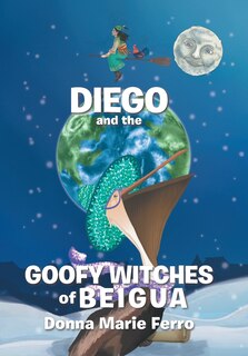 Front cover_Diego and the Goofy Witches of Beigua
