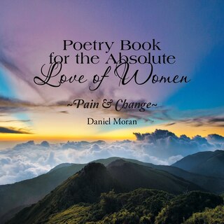 Couverture_Poetry Book for the Absolute Love of Women Pain & Change