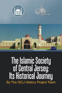 Front cover_The Islamic Society of Central Jersey