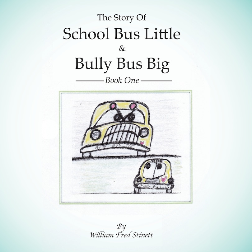 Couverture_The Story of School Bus Little & Bully Bus Big