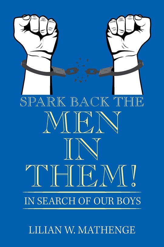 Couverture_Spark Back the Men in Them!