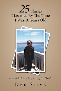Couverture_25 Things I Learned by the Time I Was 10 Years Old