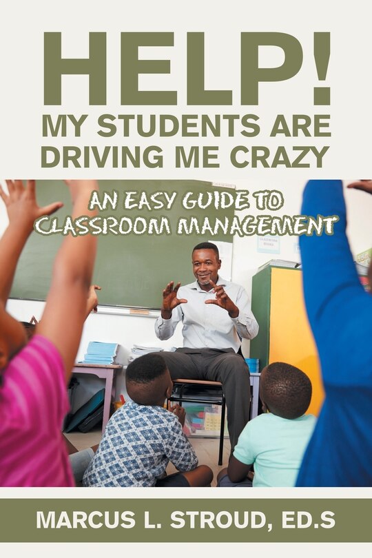 Couverture_Help! My Students Are Driving Me Crazy