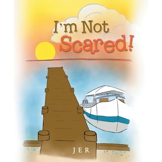 Front cover_I'm Not Scared!