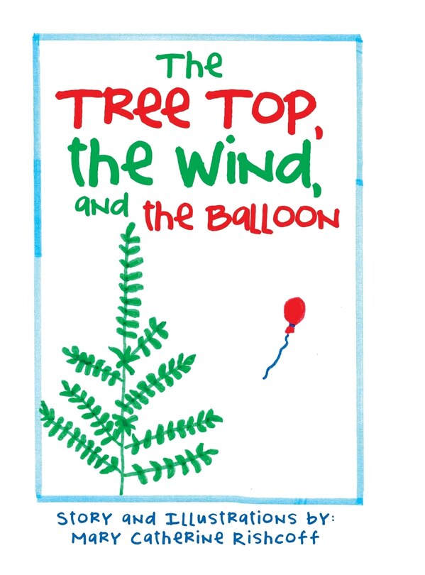 Couverture_The Treetop, the Wind, and the Balloon