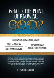 Front cover_What Is the Point of Knowing God?