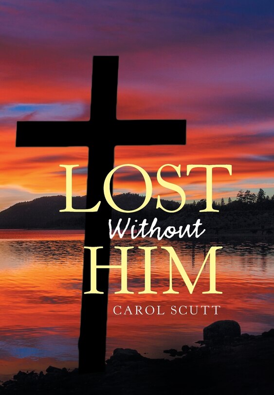 Front cover_Lost Without Him