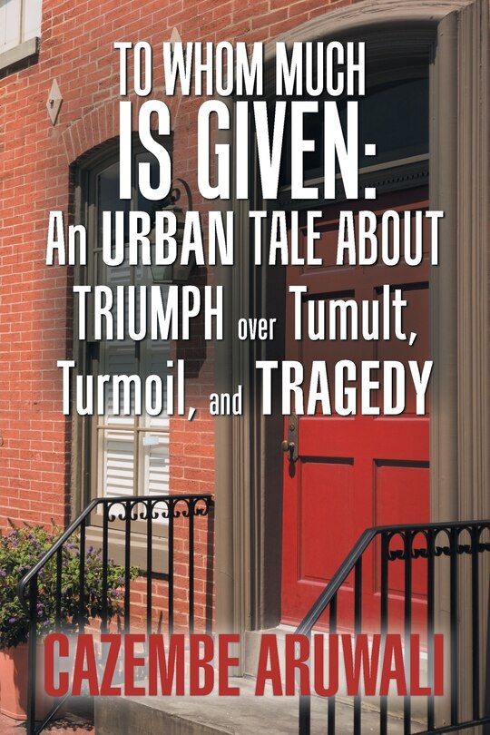 Front cover_To Whom Much Is Given