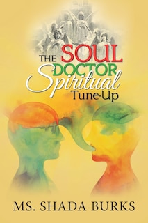 Couverture_The Soul Doctor Spiritual Tune-Up