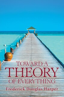 Couverture_Toward a Theory of Everything