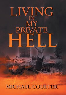 Front cover_Living in My Private Hell