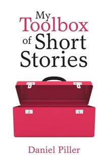 Front cover_My Toolbox of Short Stories