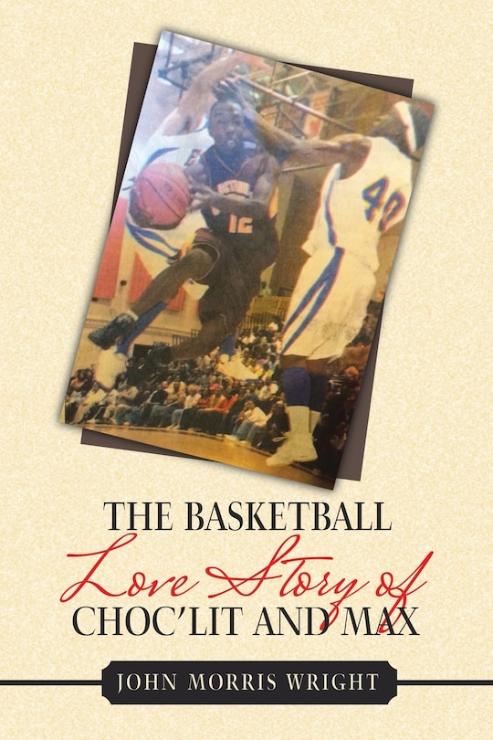 Front cover_The Basketball Love Story of Choc'Lit and Max
