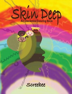 Skin Deep: An Interactive Coloring Book