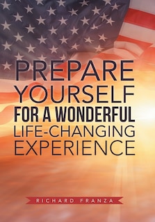 Couverture_Prepare Yourself for a Wonderful Life-Changing Experience