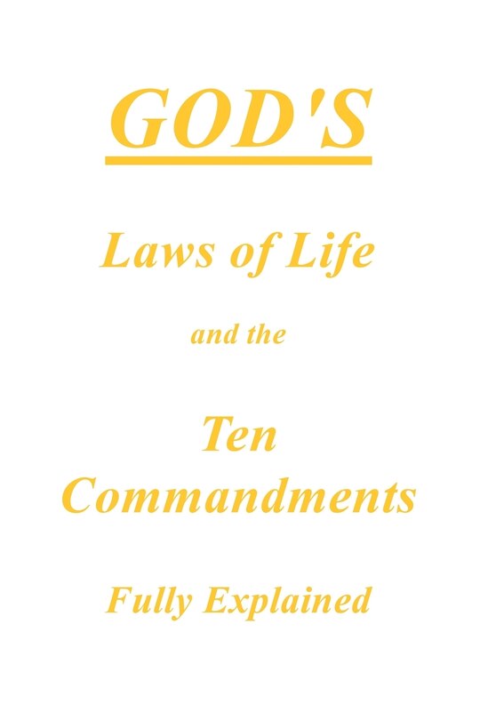 Couverture_God's Laws of Life and the Ten Commandments Fully Explained