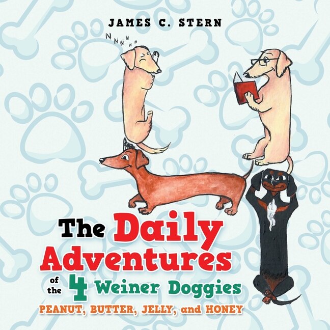 Front cover_The Daily Adventures of the 4 Weiner Doggies
