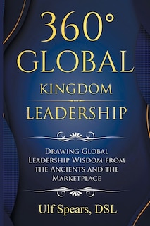Front cover_360' Global Kingdom Leadership