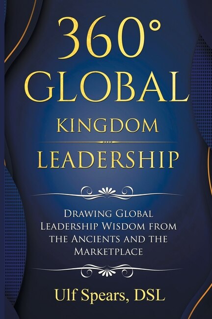 Front cover_360' Global Kingdom Leadership