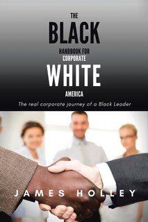 Couverture_The Black Handbook For Corporate White America