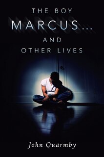 Couverture_The Boy Marcus... and Other Lives