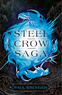 Couverture_Steel Crow Saga