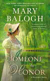 Someone To Honor by Mary Balogh