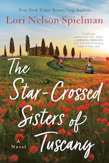 Front cover_The Star-crossed Sisters Of Tuscany