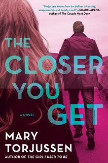 Couverture_The Closer You Get