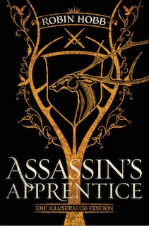 Couverture_Assassin's Apprentice (the Illustrated Edition)