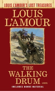 Couverture_The Walking Drum (louis L'amour's Lost Treasures)