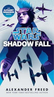 Front cover_Shadow Fall (star Wars)