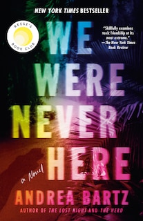 Front cover_We Were Never Here: Reese's Book Club