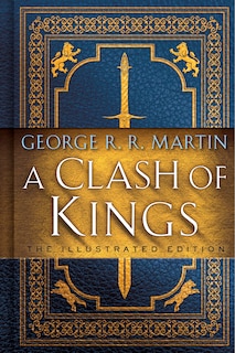 Front cover_A Clash of Kings: The Illustrated Edition