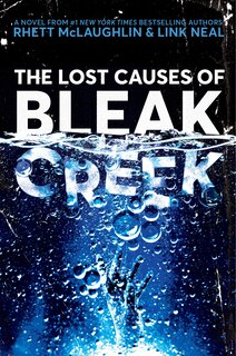 Front cover_The Lost Causes of Bleak Creek