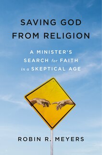 Front cover_Saving God From Religion