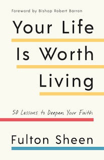 Front cover_Your Life Is Worth Living