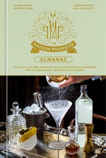 Front cover_The Maison Premiere Almanac