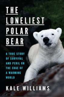Front cover_The Loneliest Polar Bear