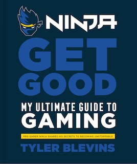 Couverture_Ninja: Get Good