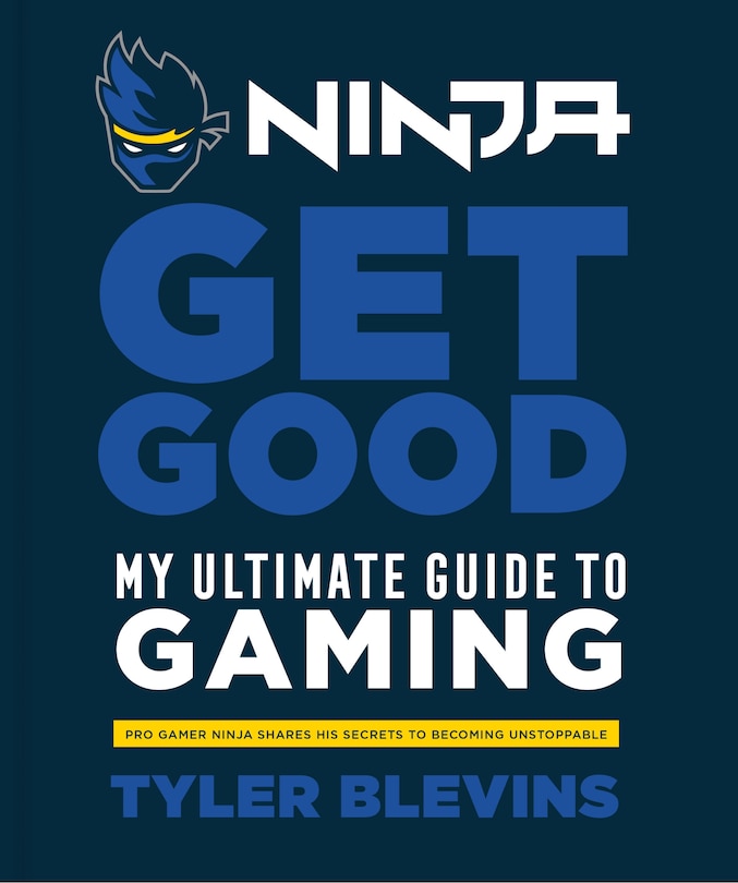 Couverture_Ninja: Get Good