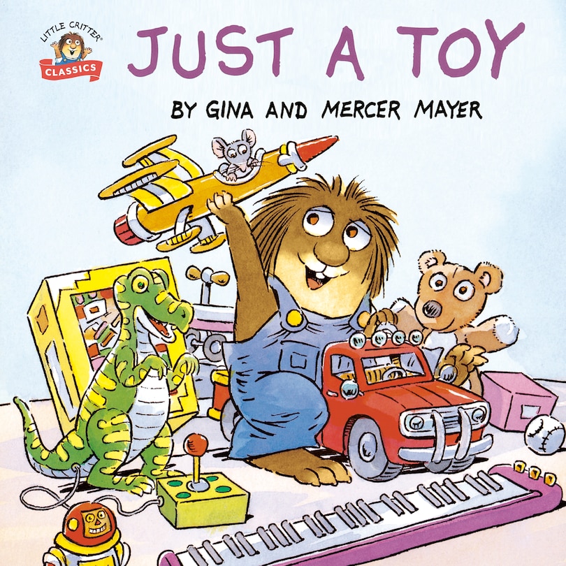 Front cover_Just a Toy (Little Critter)