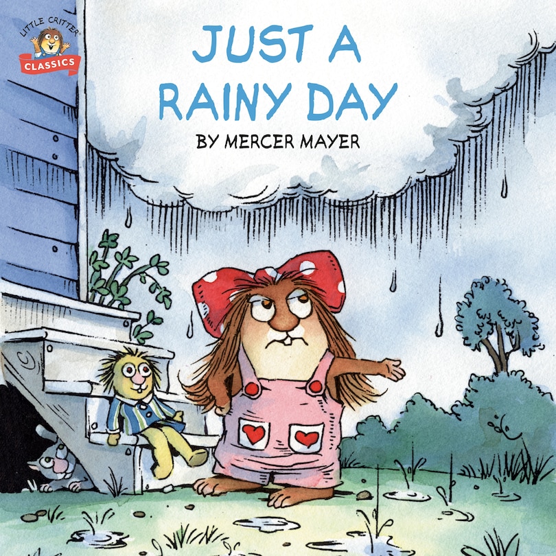 Front cover_Just a Rainy Day (Little Critter)