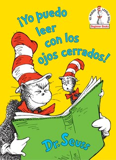 Front cover_¡yo Puedo Leer Con Los Ojos Cerrados! (i Can Read With My Eyes Shut! Spanish Edition)