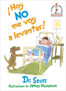 Couverture_¡hoy No Me Voy A Levantar! (i Am Not Going To Get Up Today! Spanish Edition)